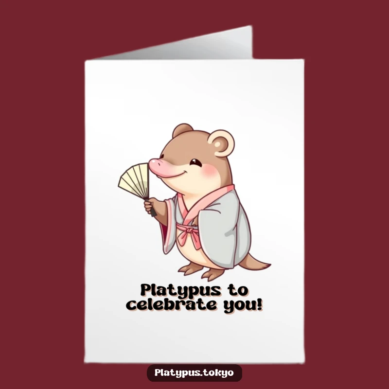 Free Printable Birthday Card: Funny Platypus in Kimono, Elegant & Hilarious Downloadable Gift